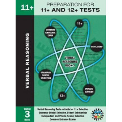 Preparation for 11+ and 12+ Tests: Book 3 - Verbal Reasoning
