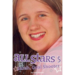 All Stars 5: Sarah, Goal Shooter