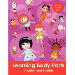Learning Body Parts in Maori and English