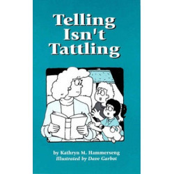 Telling Isn't Tattling