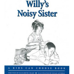 Willy's Noisy Sister