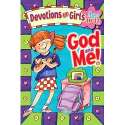 God and ME Devotions for Girls 10-12