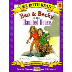 We Both Read: Ben and Becky in the Haunted House