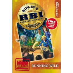 Ripley's Bureau of Investigation 3: Running Wild