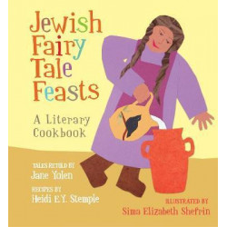 The Jewish Fairy Tale Feasts