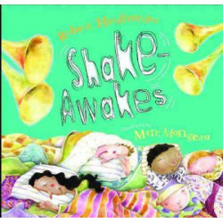 Shake Awakes