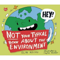 Not Your Typical Book about the Environment
