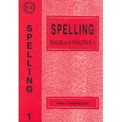 Spelling Rules and Practice: No. 1