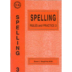 Spelling Rules and Practice: No. 3