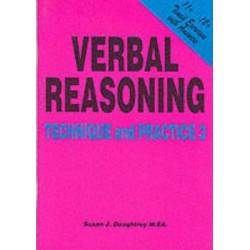 Verbal Reasoning: Technique and Practice No. 3