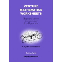 Venture Mathematics Worksheets: Algebra and Arithmetic Bk. A