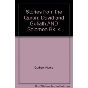 Stories from the Quran: David and Goliath AND Solomon Bk. 4