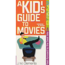 A Kid's Guide to the Movies