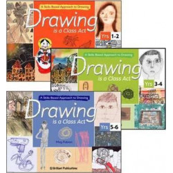 Drawing is a Class Act: A Skills-based Approach to Drawing (set of 3 books)