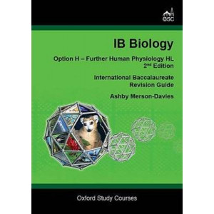 IB Biology - Option H: Further Human Physiology Higher Level