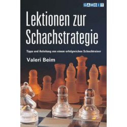 Lektionen zur Schachstrategie