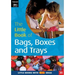 The Little Book of Bags, Boxes and Trays