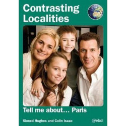 Contrasting Localities: Tell Me About ... Paris
