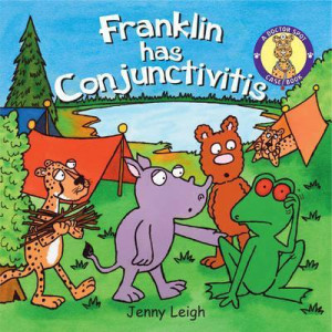 Franklin has Conjunctivitis