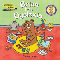 Brian had Dyslexia