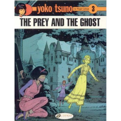 Yoko Tsuno: Prey and the Ghost v. 3
