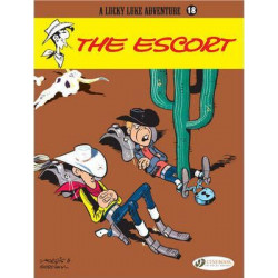 Lucky Luke: The Escort: Lucky Luke Vol. 18 Escort v. 18