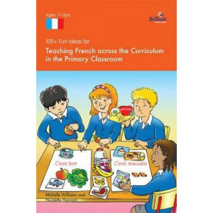 100+ Fun Ideas for Teaching French Across the Curriculum