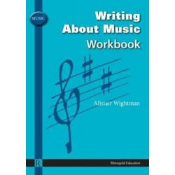 Writing About Music Workbook