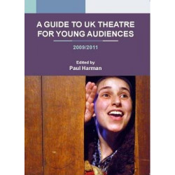 A Guide to UK Theatre for Young Audiences