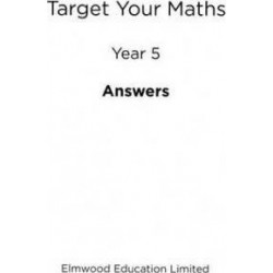 Target Your Maths Year 5 Answer Book: Year 5