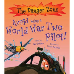 Avoid Being A World War Two Pilot!