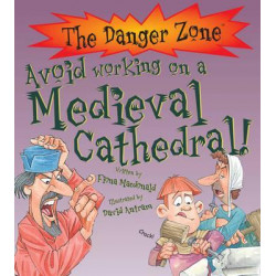 Avoid Working On A Medieval Cathedral!