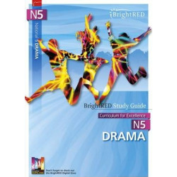 National 5 Drama Study Guide: N5