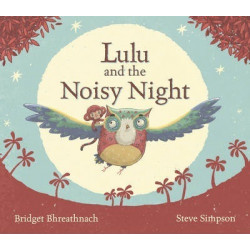 Lulu and the Noisy Night