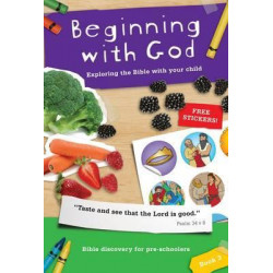 Beginning with God Book E