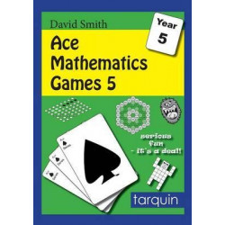 Ace Mathematics Games 5: 14 Exciting Activities to Engage Ages 9-10: 5