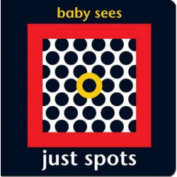 Baby Sees - Just Spots
