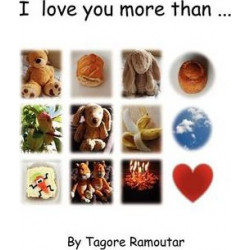 I Love You More Than ...