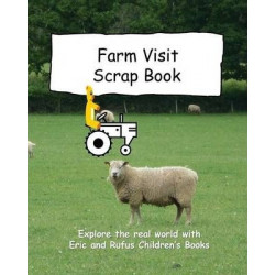 Farm Visit Scrap Book