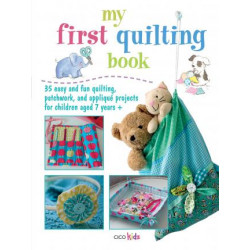 My First Quilting Book