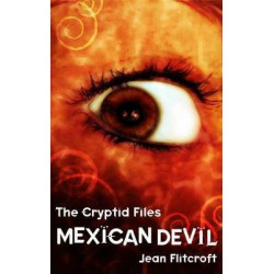 The Cryptid Files: Mexican Devil