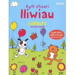Llyfr Sticeri Lliwiau/Colours Sticker Book