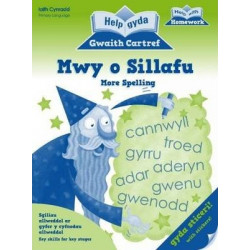 Help Gyda'r Gwaith Cartref : Mwy o Sillafu