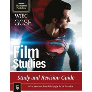 WJEC GCSE Film Studies: Study and Revision Guide