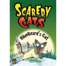 Bluebeard's Cat - Scaredy Cats