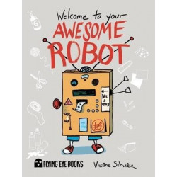 Welcome to Your Awesome Robot