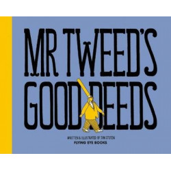Mr Tweed's Good Deeds