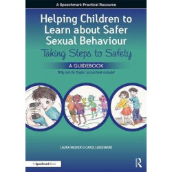 Helping Children to Learn About Safer Sexual Behaviour