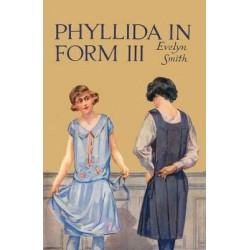 Phyllida in Form III