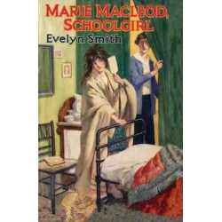 Marie Macleod, Schoolgirl